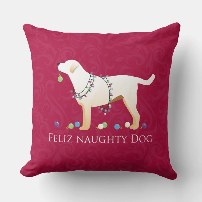 Yellow Lab Christmas Feliz Naughty Dog Throw Pillow (Front)