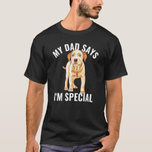 Yellow Lab Dad Says I'm Special Labrador Retriever T-Shirt