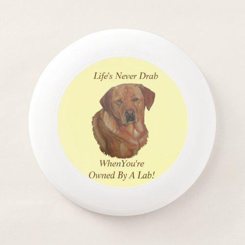 yellow labrador portrait fun slogan for dog Wham_O frisbee
