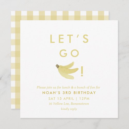 Yellow Lets Go Bananas Birthday Banana Party Theme Invitation