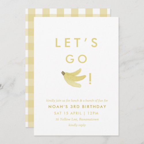 Yellow Lets Go Bananas Birthday Banana Party Theme Invitation