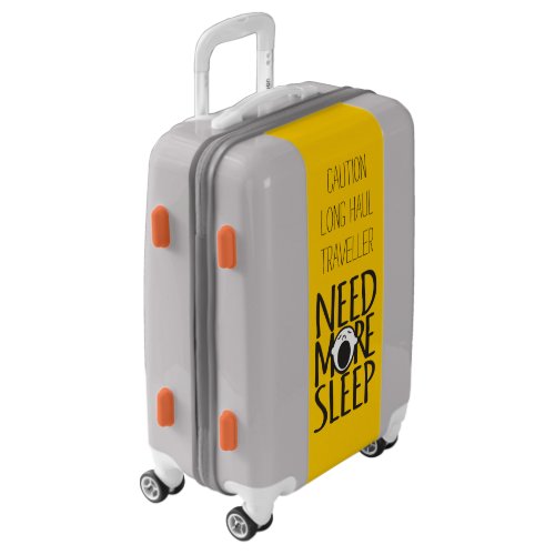 Yellow long haul need more sleep luggage