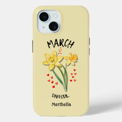 Yellow MARCH Birth Month Flower Custom Name iPhone 15 Case