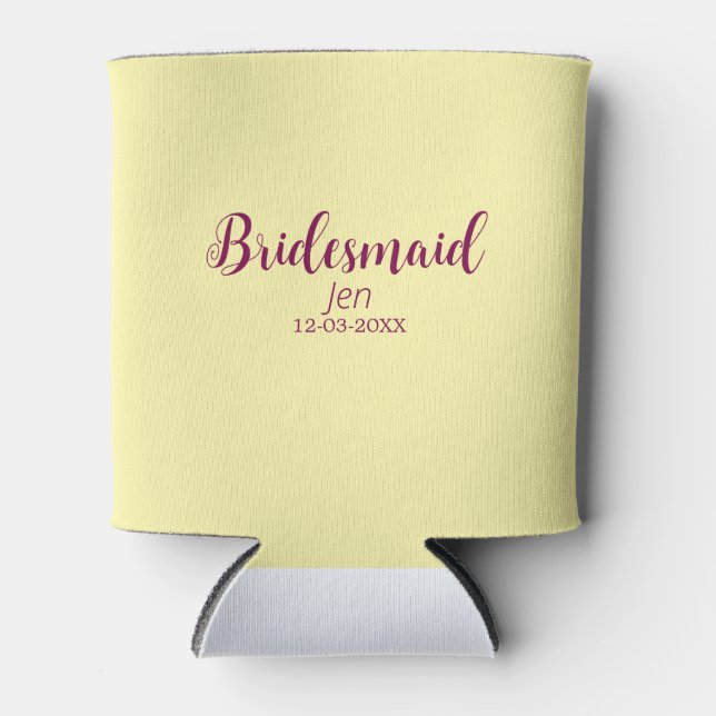 Yellow maroon bridesmaid name date stylish bride t can cooler (Front)