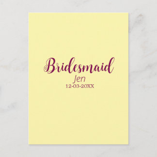 Yellow maroon bridesmaid name date stylish bride t postcard
