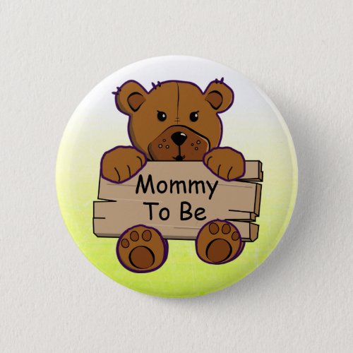 Yellow Mommy To Be Teddy Bear Baby Shower Button