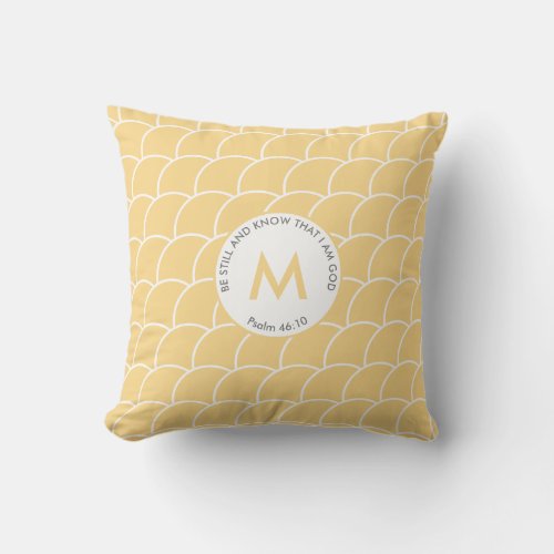 Yellow Monogram BE STILL AND KNOW Fish Scales Throw Pillow