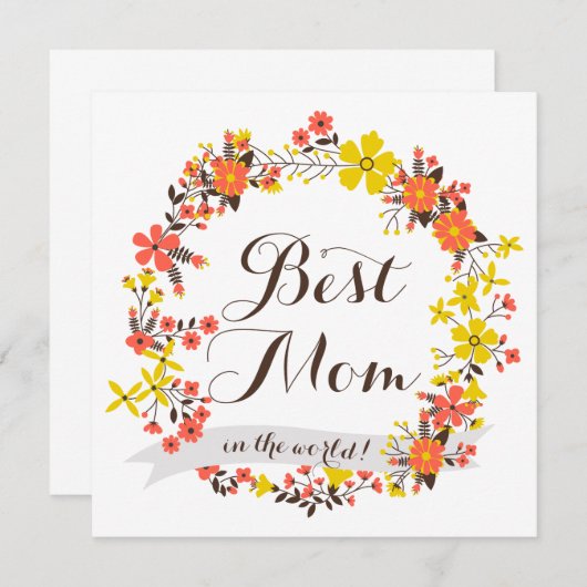 Yellow & Orange Floral Wreath Best Mom Card (Front/Back)
