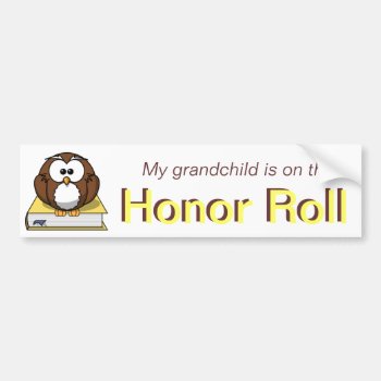 Yellow Owl Grandchild Honor Roll Bumper Sticker by Lilleaf at Zazzle