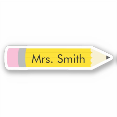 Yellow Pencil Teacher Sticker