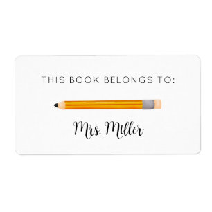 Yellow Pencil Teacher This Book Belongs To Label