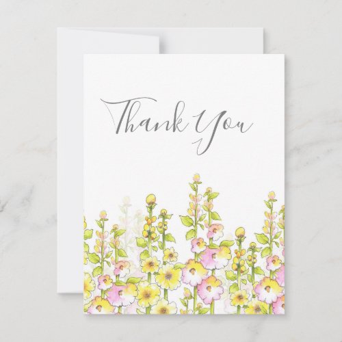 Yellow Pink Pen  Watercolor Field of Hollyhocks   Thank You Card