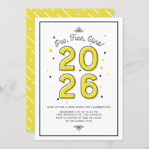 Yellow Pop Fizz Clink 2026 New Year's Eve Party Invitation