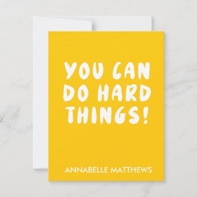 Yellow Positive Inspirational Quote  Note Card (Front)