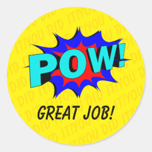 Yellow Pow You Did It Great Job Superhero School Classic Round Sticker