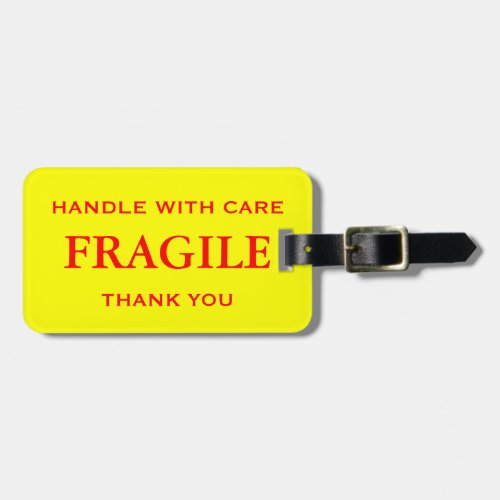 Yellow Red Fragile Handle with Care Thank You Luggage Tag