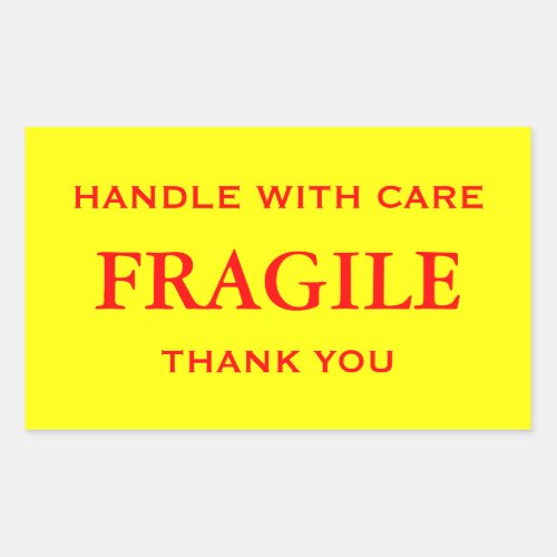 YellowRed Fragile Handle with Care Thank you Rectangular Sticker