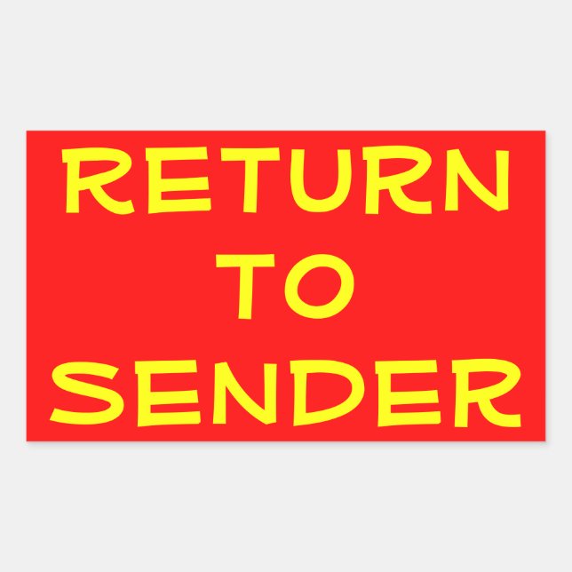 Yellow Return to Sender on Red Rectangular Sticker (Front)