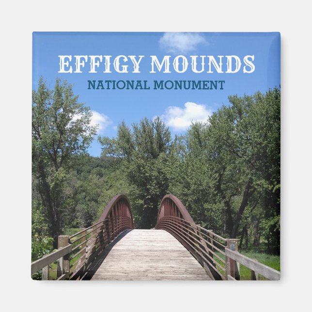 Yellow River Bridge Effigy Mounds, Iowa Magnet (Front)