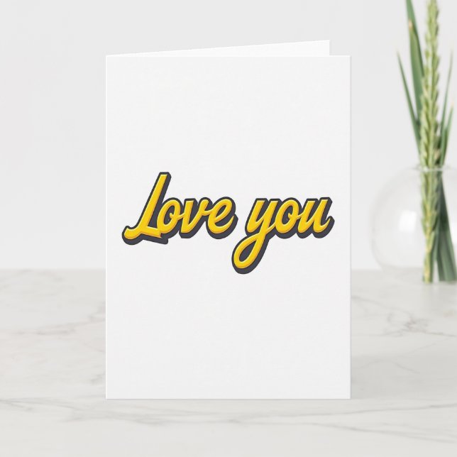 Yellow Romantic Love You Card (Front)