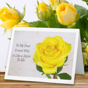 Yellow Rose Celebrating Your Are Like A Sister To Card