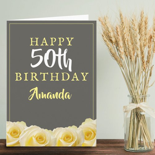 Yellow Rose Flower Floral 50th Birthday Card