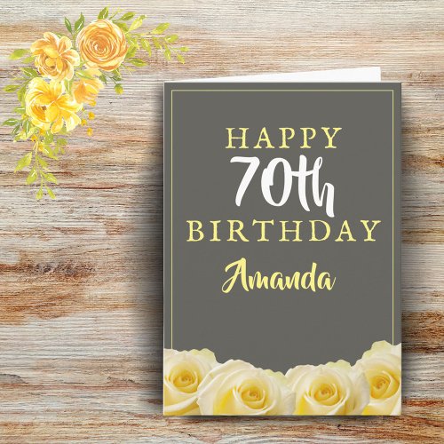 Yellow Rose Flower Floral 70th Birthday Card