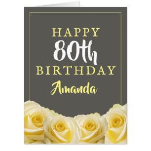 Yellow Rose Flower Floral 80th Birthday Big Card
