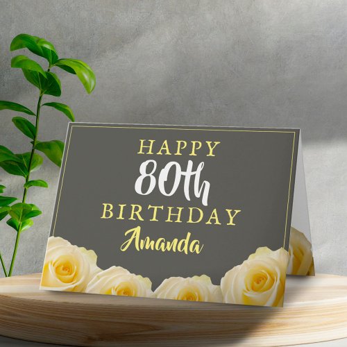 Yellow Rose Flower Floral 80th Birthday Card
