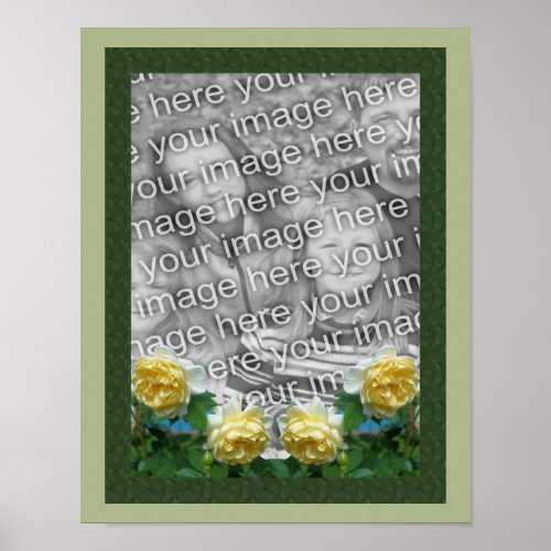 Yellow Rose Flowers Frame Create Your Own Photo  Poster