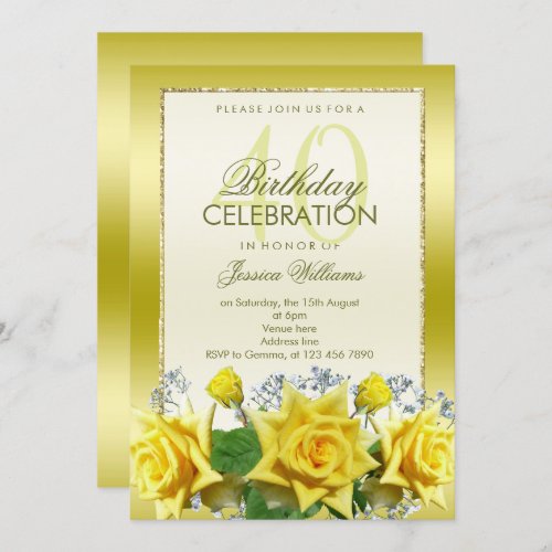 Yellow Roses  Gold Glitters 40th Birthday Invitation