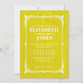 Yellow Rustic Barn Wood Wedding Invitations by topinvitations at Zazzle