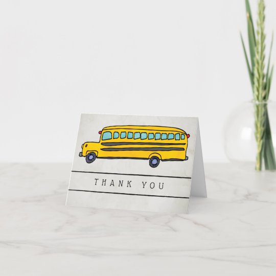 Yellow School Bus Driver Appreciation Thank You Card | Zazzle.com