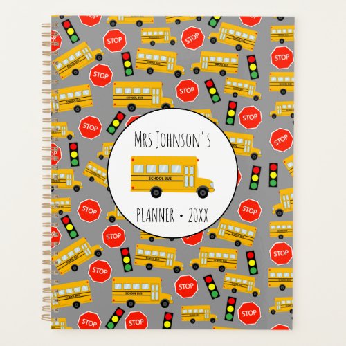 Yellow School Bus Stop Sign Teacher Yearly Planner