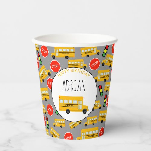 Yellow School Bus Stop Sign Traffic Light Birthday Paper Cups