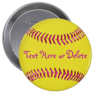 Yellow Softball Pins with Pink Threads, YOUR TEXT Pinback Button
