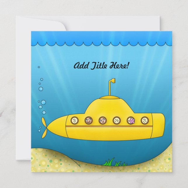 Yellow Submarine - Under The Sea Invitation (Front)