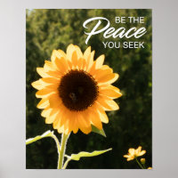 Yellow Sunflower Be The Peace You Seek Poster