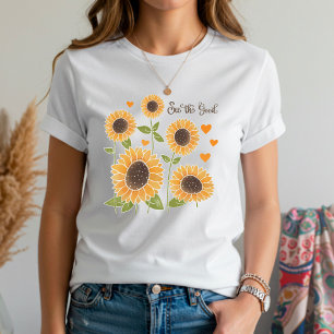 Yellow Sunflower See The Good Quote Inspirivity T-Shirt