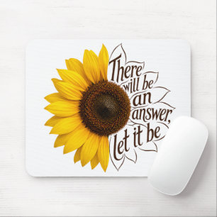 Yellow Sunflower With Inspirational Quote Mouse Pad