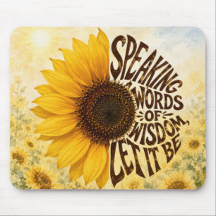 Yellow Sunflower with Inspirational Quote Mouse Pad