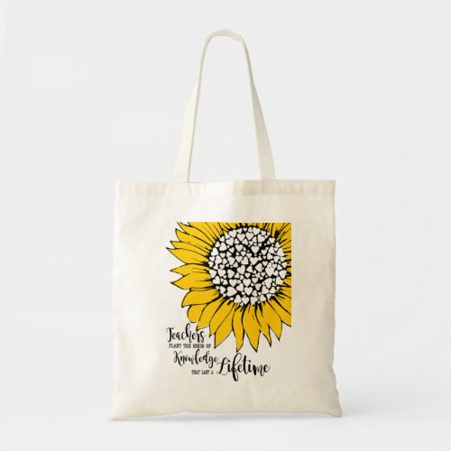 Yellow sunflower with teacher quote tote bag