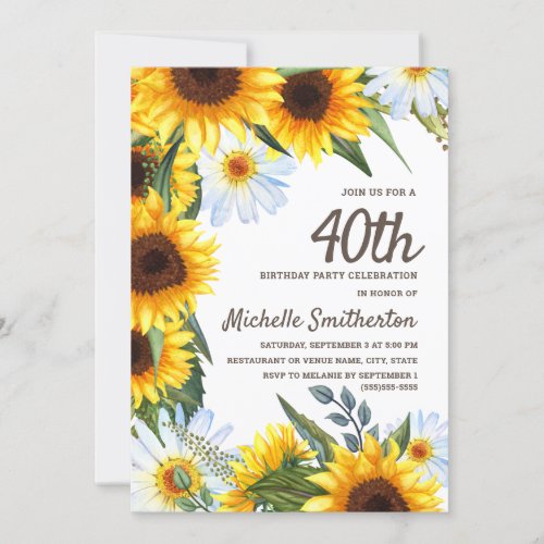 Yellow Sunflowers White Daisies 40th Birthday Invitation