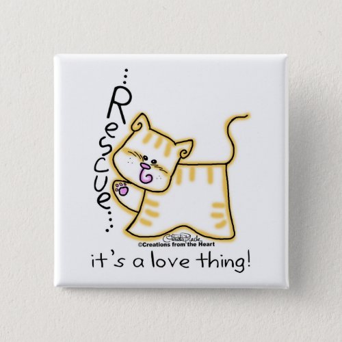 Yellow Tabby Rescueits a love thing Button