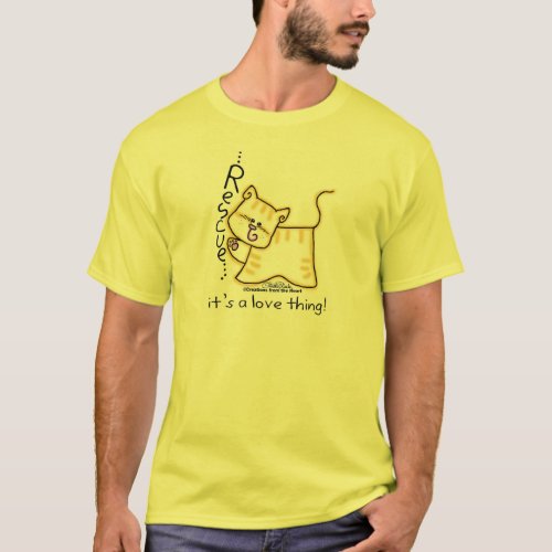 Yellow Tabby Rescueits a love thing T_Shirt