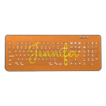 [ Thumbnail: Yellow Text Custom Name On Orange Background Wireless Keyboard ]