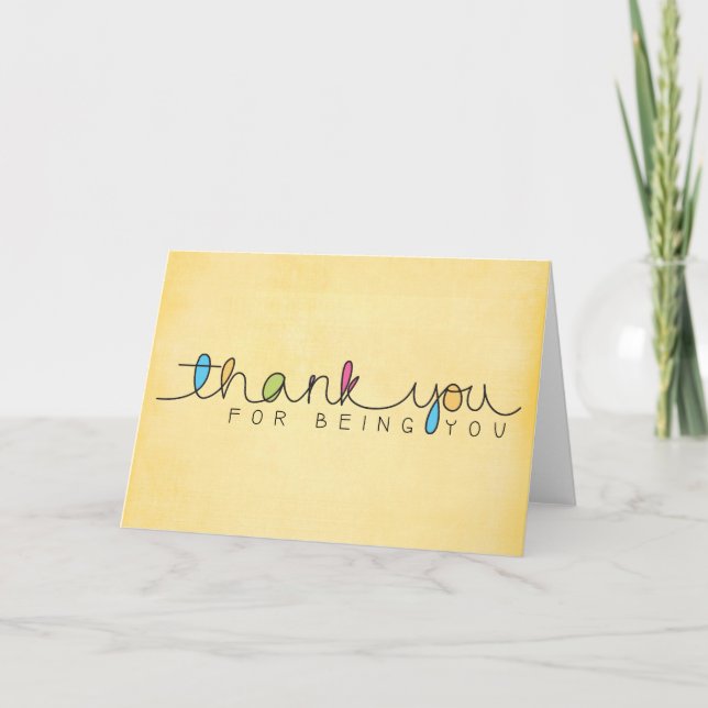 Yellow Thank You For Being You (Front)