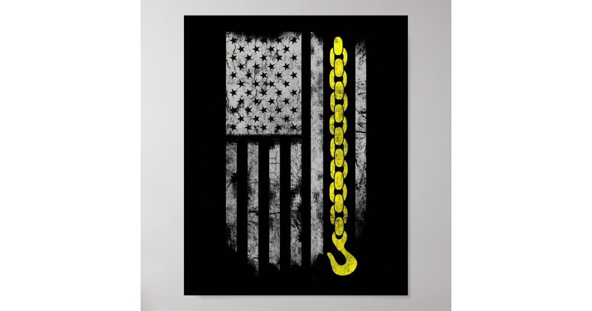 Yellow Tow Hook Chain Flag America Tow Truck Poster Zazzle