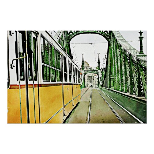 yellow tram on the Liberty bridge _ Budaoest Poster