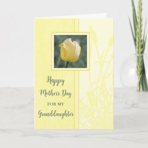 Yellow Tulip Granddaughter Happy Mothers Day Card